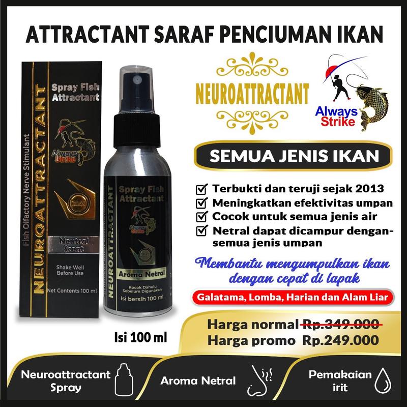 Neuroattractant Spray Fish Attractant Ikan Umpan Pancing Non Essen dari Always Strike 1