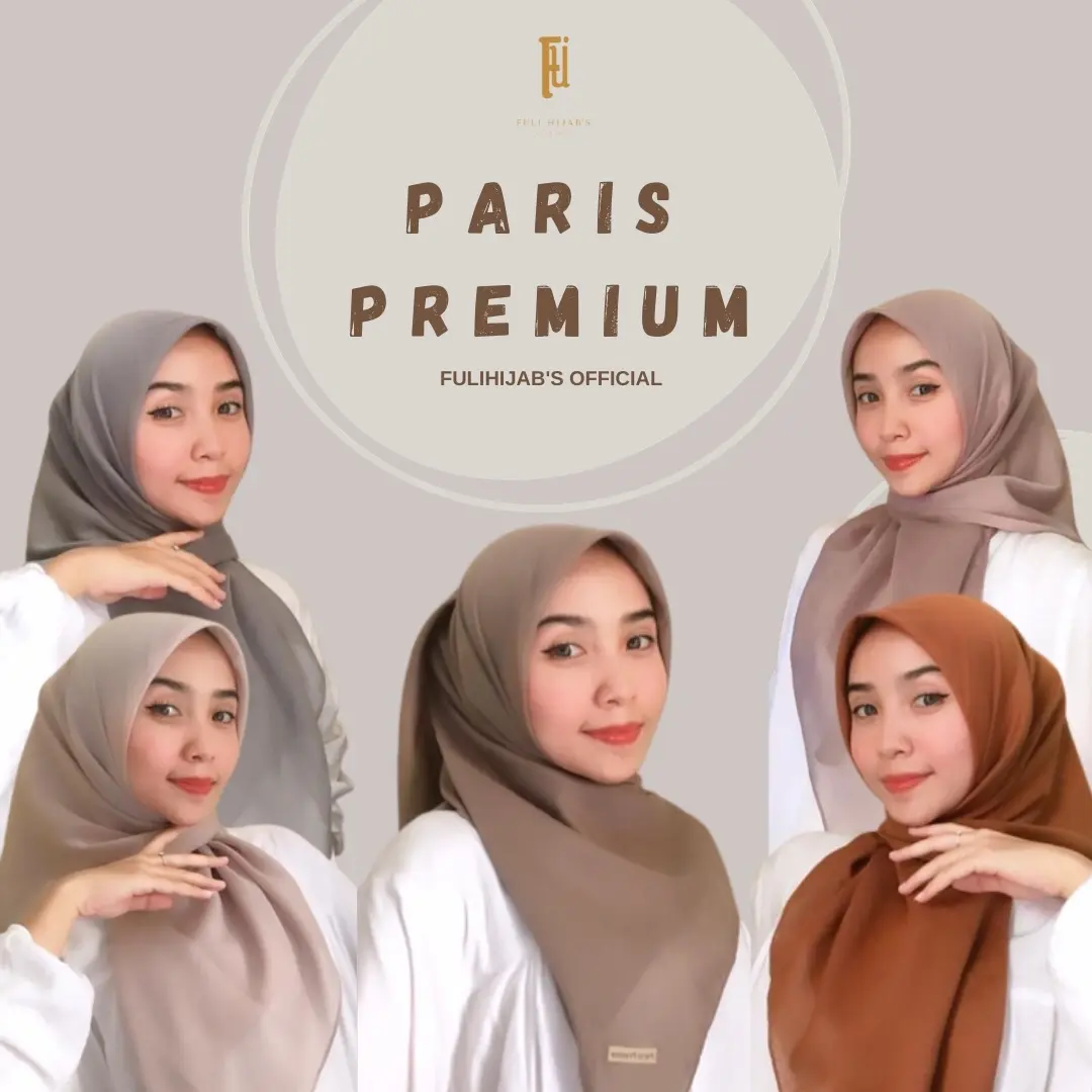 FuliHijab’s Paris Premium, Ukuran 117cm x 117cm, Bahan adem halus Dan tidak kaku (mudah di bentuk) Warna elegant ~
