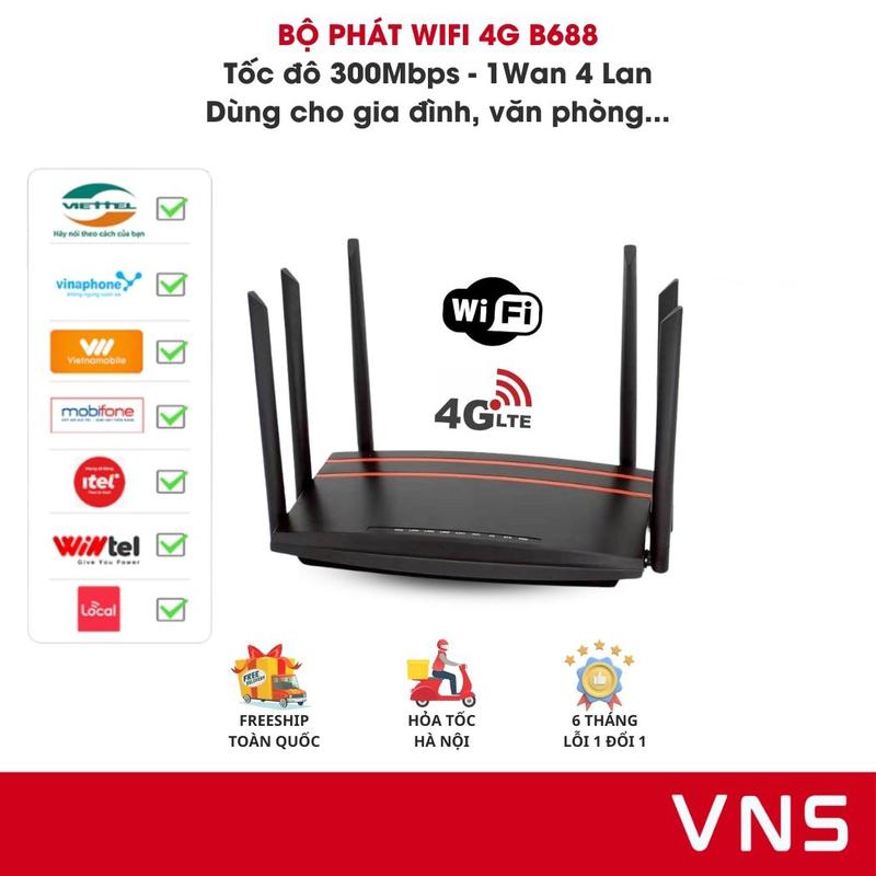 [VNS] B688 Bộ Phát Wifi 4G 6 Râu (1 Wan 4 Lan) Kết Nối 32 Thiết Bị Không Kén Sim - Thiết Bị Mạng Việt Nam