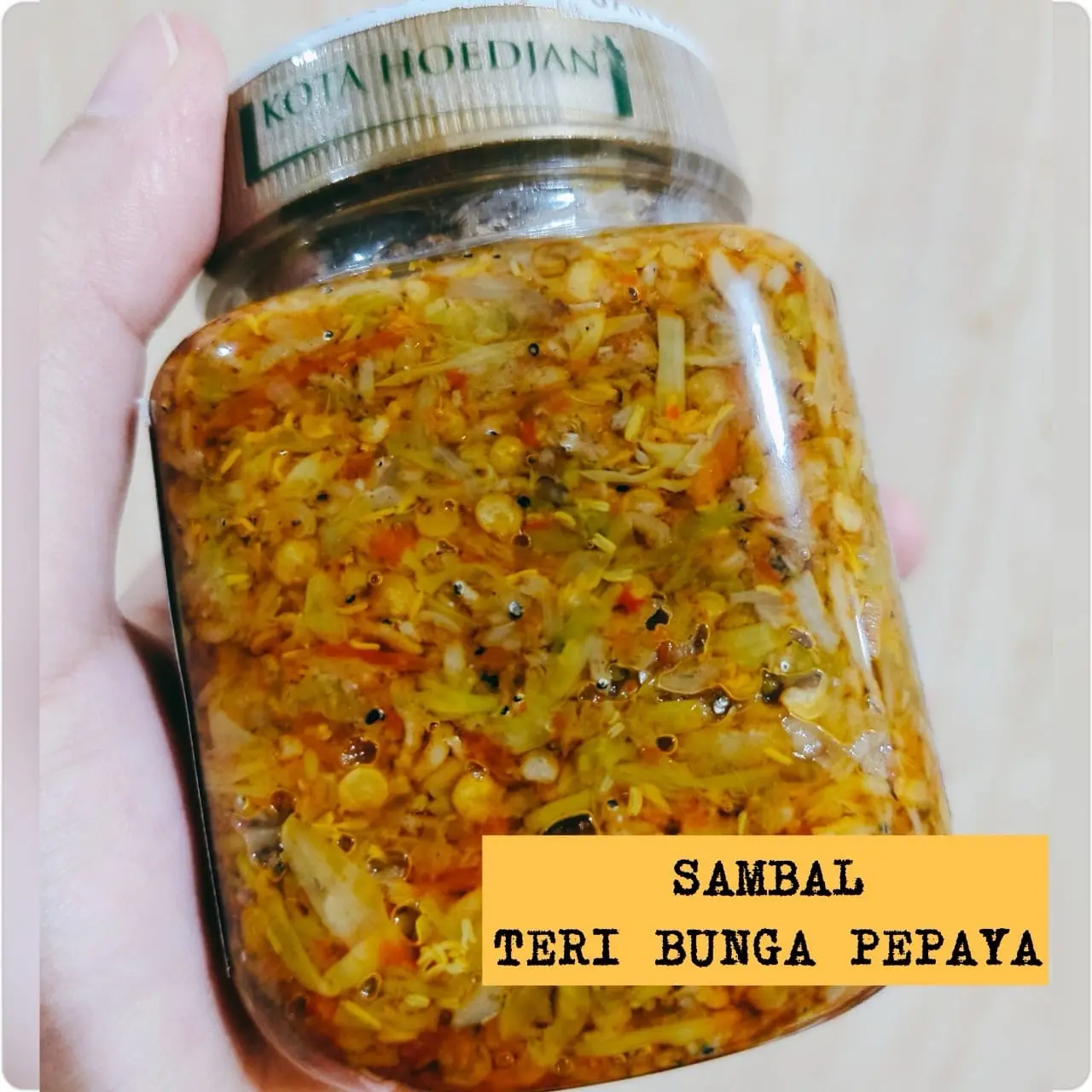 Sambal Teri Bunga Pepaya - Sambal Kota Hoedjan
