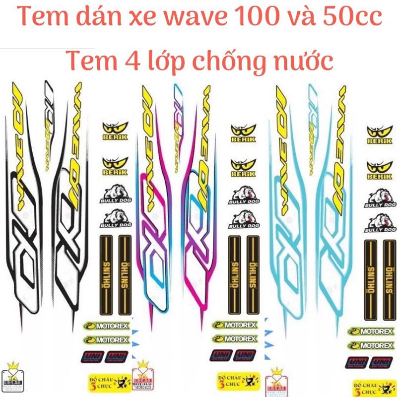 Nhiều mẫu màu Tem xe wave 100 và 50cc,tem 4 lớp in tặng kèm nhiều hình dán nhỏ