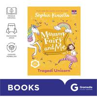 Gambar Mummy Fairy and Me 3: Tragedi Unicorn (Edisi Revisi) dari Gramedia Kota Bekasi 1 Tokopedia