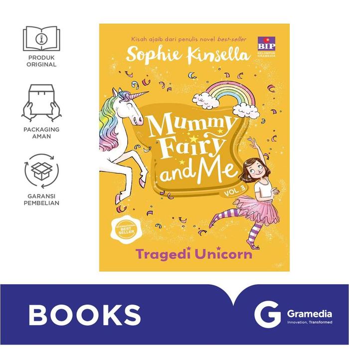 Gambar Mummy Fairy and Me 3: Tragedi Unicorn (Edisi Revisi) dari Gramedia Kota Bekasi Tokopedia