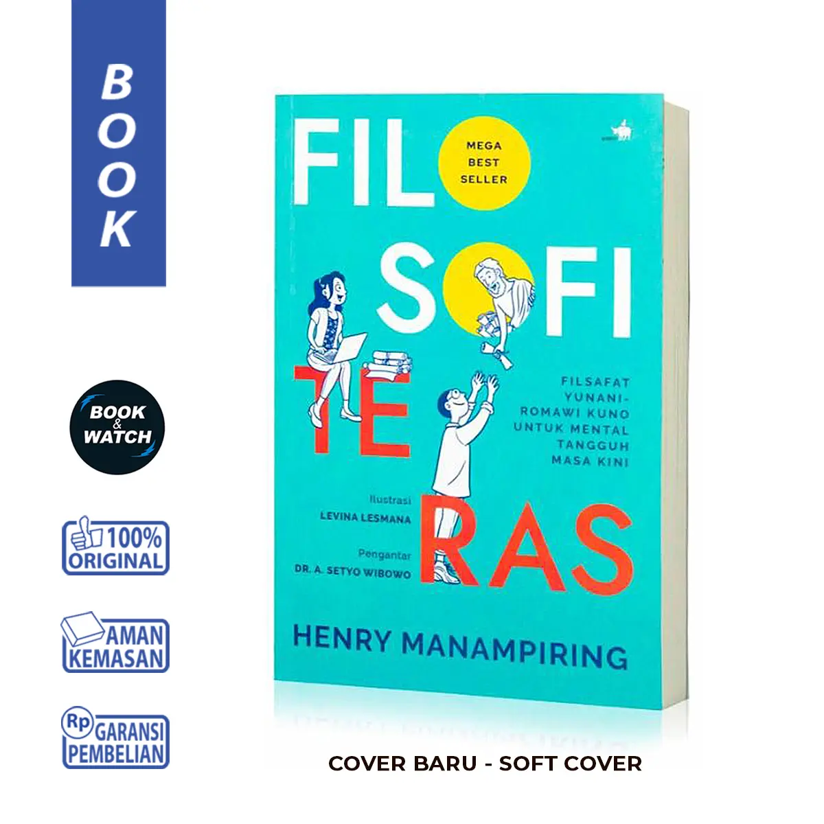 Buku Filosofi Teras Karya Henry Manampiring - Original Edisi Reguler Soft Cover