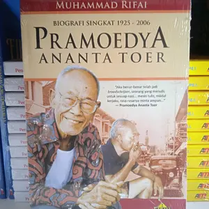 Pramoedya Ananta Noer; Biografi Singkat 1929-2006 - Muhammad Rifai