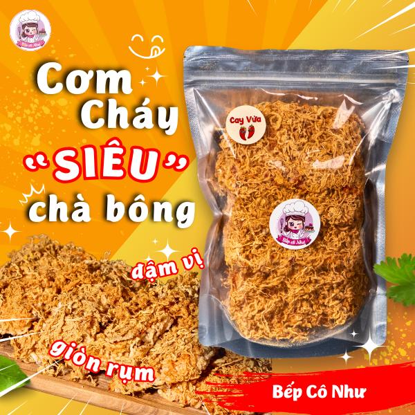 Cơm cháy Siêu chà bông giòn rụm - túi 250g / 500gr Siêu Đại | Đồ ăn vặt Bếp Cô Như  | Snack Food