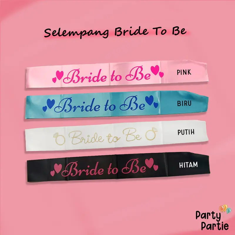 [Ecer] Sash Bridal Shower/ Selempang Bride To Be 0