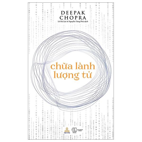 Chữa Lành Lượng Tử - Thiện Tri Thức