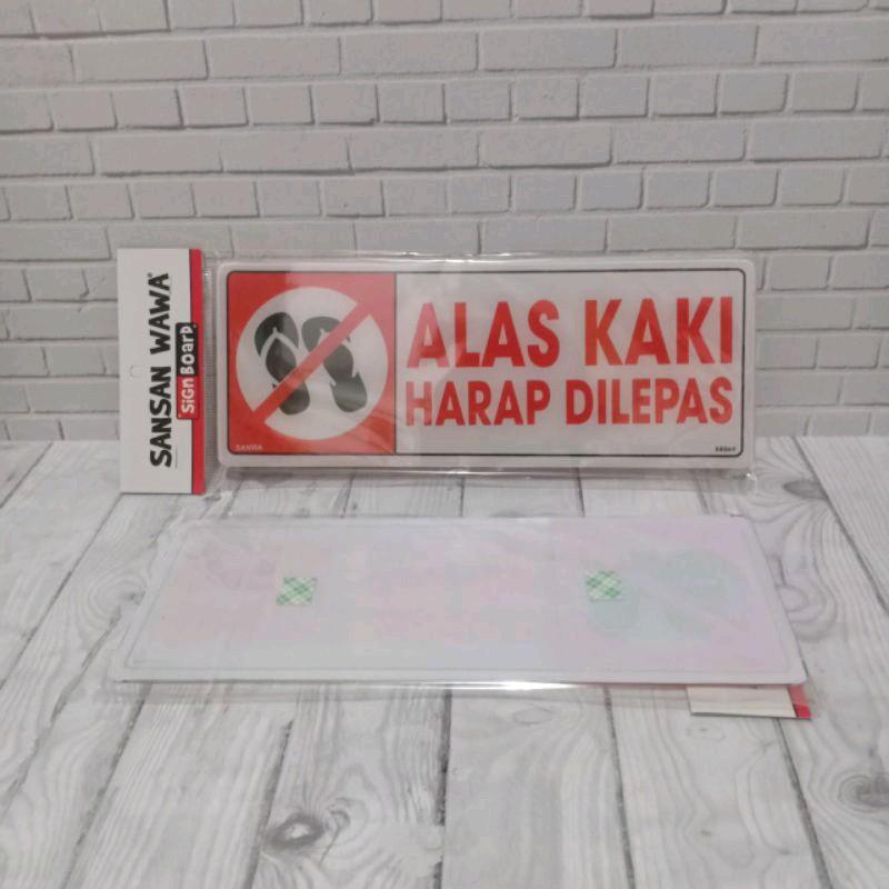 AKRILIK SIGN BOARD ALAS KAKI HARAP DI LEPAS 1