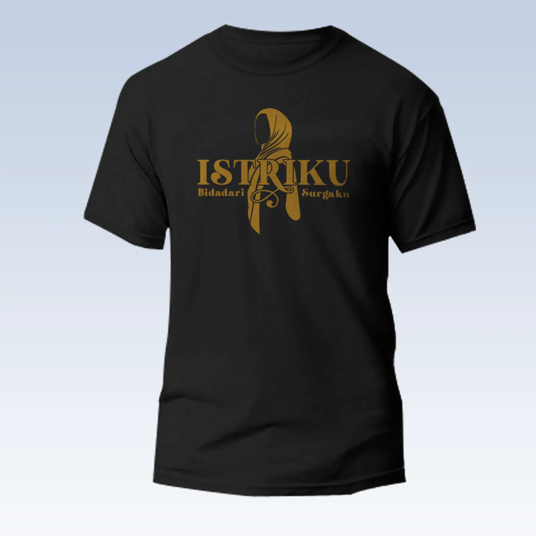 KAOS  Tulisan ISTRIKU BIDADARI SURGAKU SABLON PLASTISOL Combed