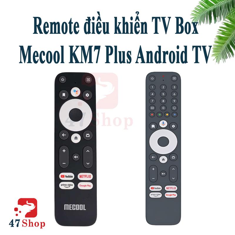 Remote điều khiển TV Box Mecool KM7 Plus Android TV