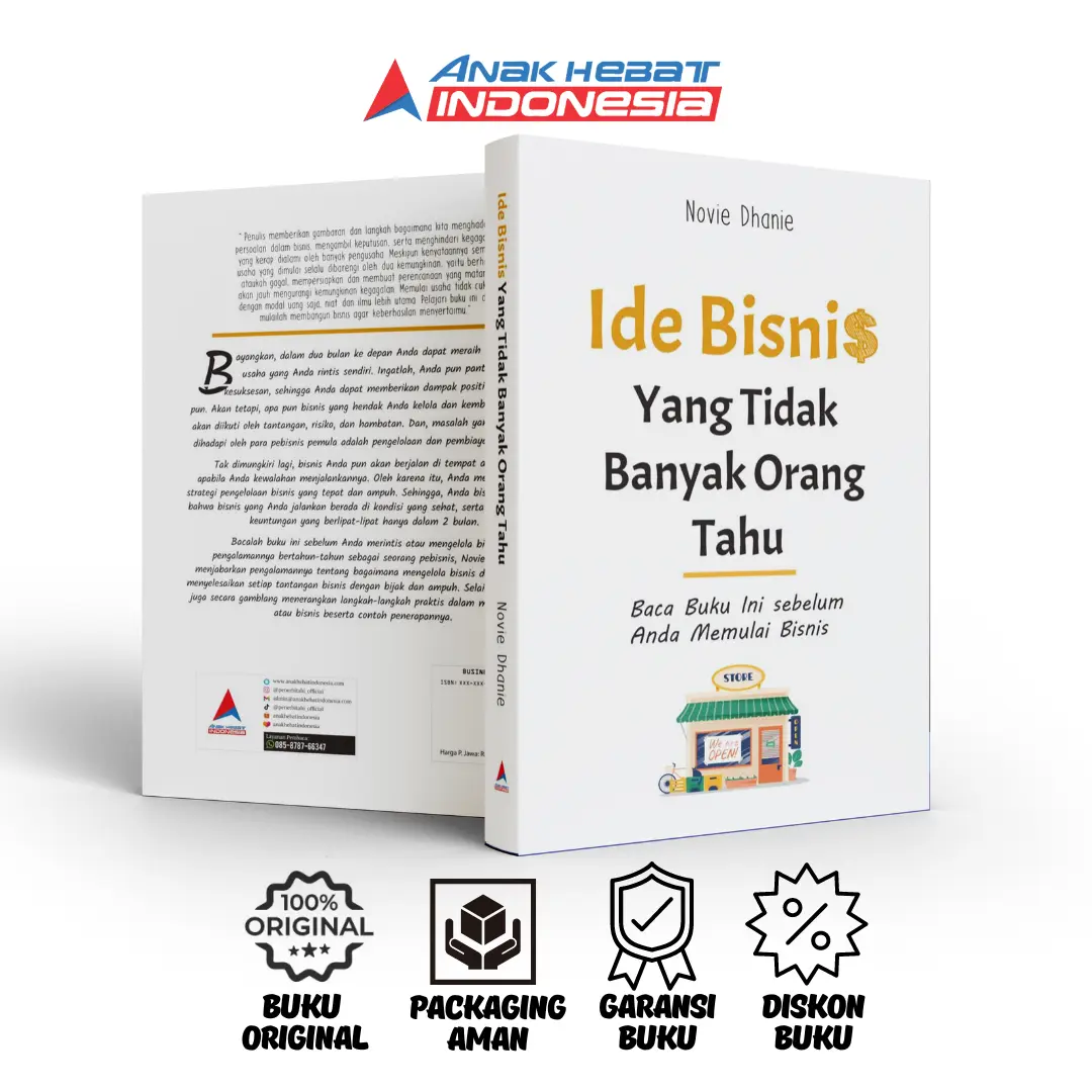 Buku Ide Bisnis yang Tidak Banyak Orang Tahu : Baca Buku Ini Sebelum Anda Memulai Bisnis -Novie Dhanie Bulan