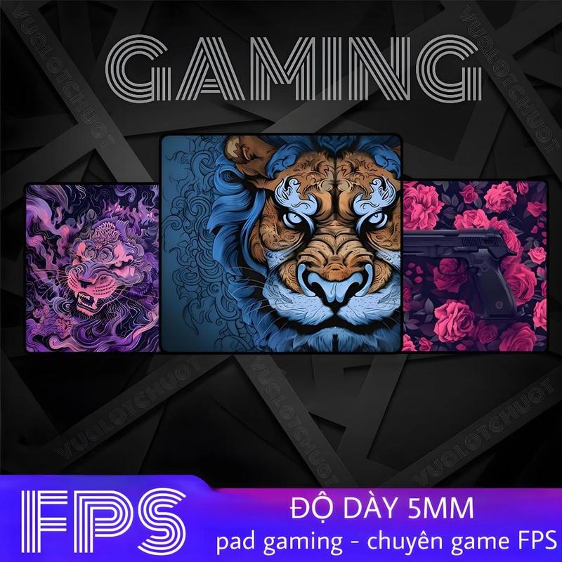 Lót chuột chuyên game FPS, Pad Gaming 40x45cm độ dày 5mm bề mặt speed chống trượt di chuột cực êm
