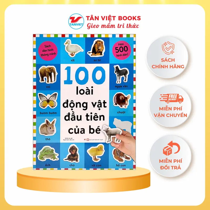 Sách Dán Hình Thông Minh - 100 Loài Động Vật Đầu Tiên Của Bé - Tân Việt Books 0
