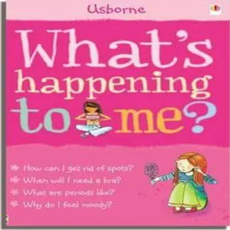 100% Quality WHAT'S HAPPENING TO ME? (GIRLS EDITION) By Meredith, Susan ( Author ) On Dec-0 By Susan Meredith (UK Edition, Paperback)