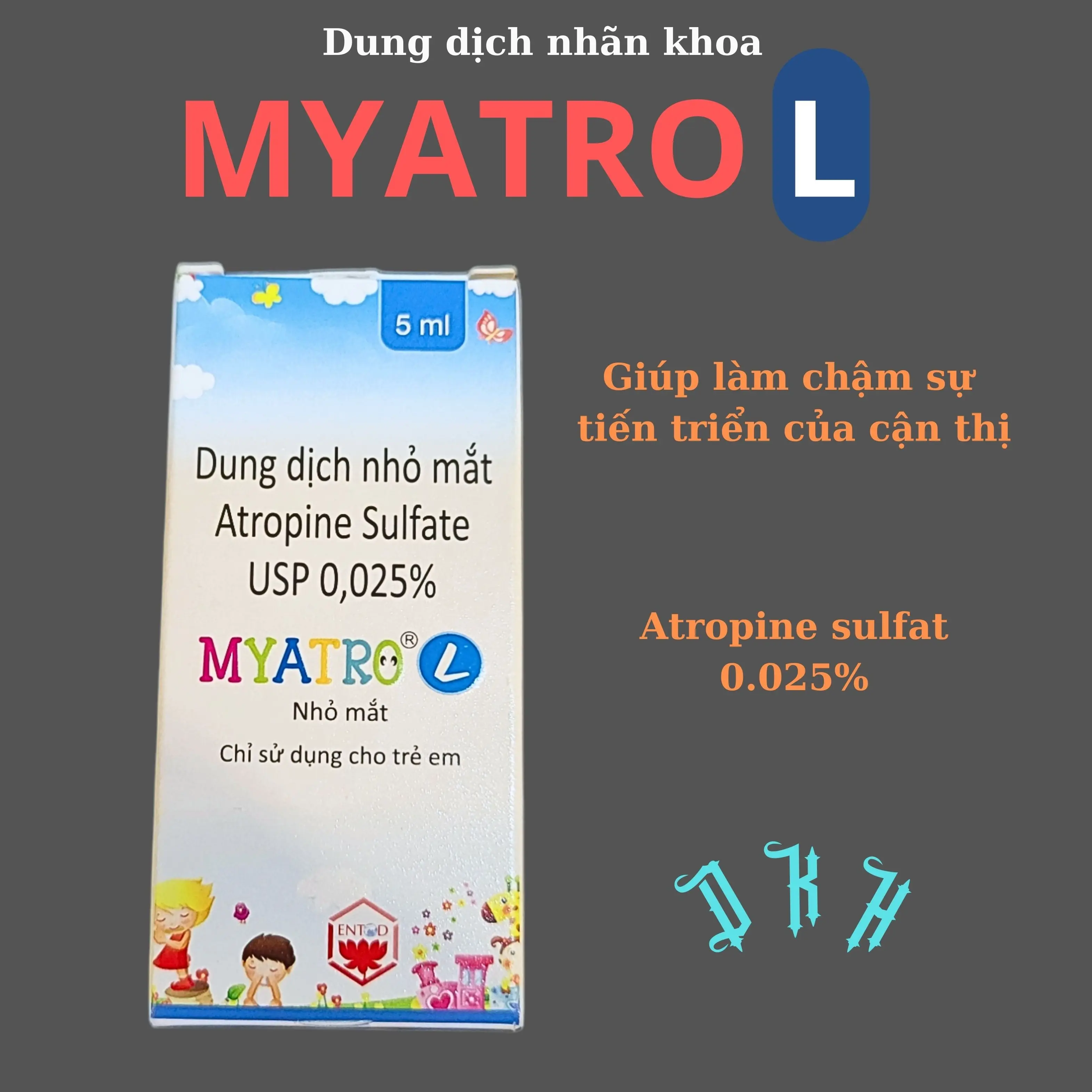 Dung dịch nhỏ mắt MYATRO L 0.025%, giảm tiến triển cận thị ở trẻ em - hộp 1 lọ 5ml nhomat