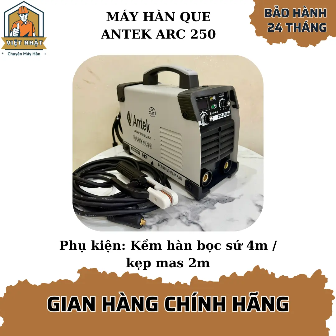 Máy hàn que công trình 3,2ly. Antek ARC 250A chính hãng Nhật