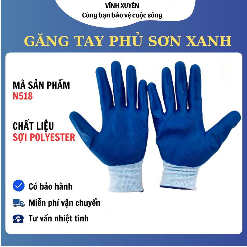 [Mua 3 bịch tặng 1 bịch] Găng tay bảo hộ lao động phủ sơn xanh N518 chịu dầu nhớt siêu dai chống mài mòn bám dính tốt chống đâm thủng
