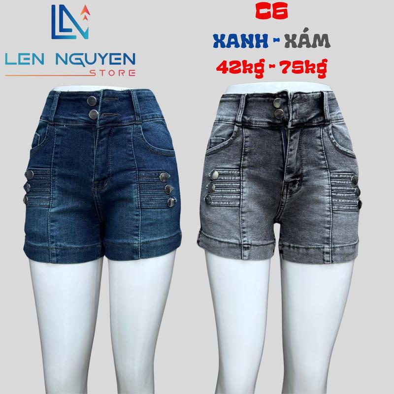 C6 [ Len Nguyen Store ] Quần Jean (Bò) Nữ Đùi (Shot) , Lưng Cao 2 Nút,  Dài 30-35cm, Màu Xám, Xanh, Size 42kg-75kg, Thiết Kế, Co Giãn, Mền Mịn, Bigsize, Hotgirl, Skinny, Ống Ôm,  Phong Cách Năng Động, Trẻ Trung, Tự Tin, Dễ Phối Đồ. Denim Women Pants