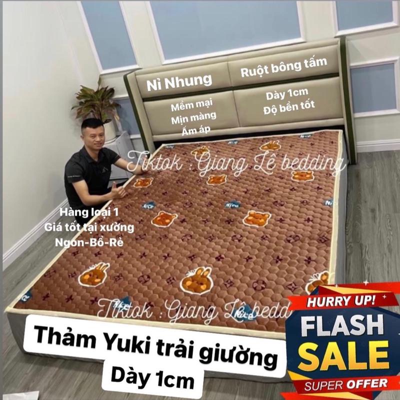  Thảm Yuki  Ga trải giường dày 1cm  thảm trải giường nỉ nhung trần bông ấm áp giá tại xưởng chuẩn hàng loại 1 