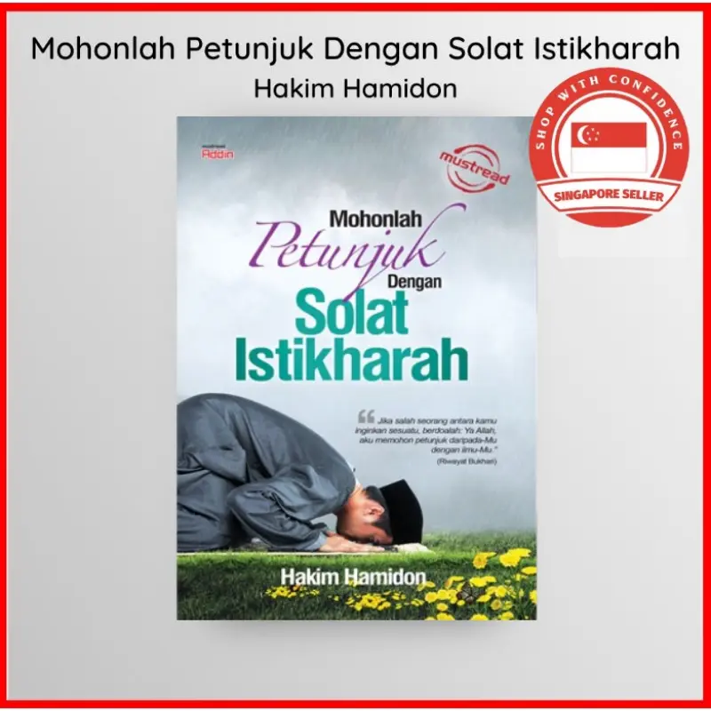100% Quality [SINGAPORE SELLER] MOHONLAH PETUNJUK DENGAN SOLAT ISTIKHARAH (Hakim Hamidon)