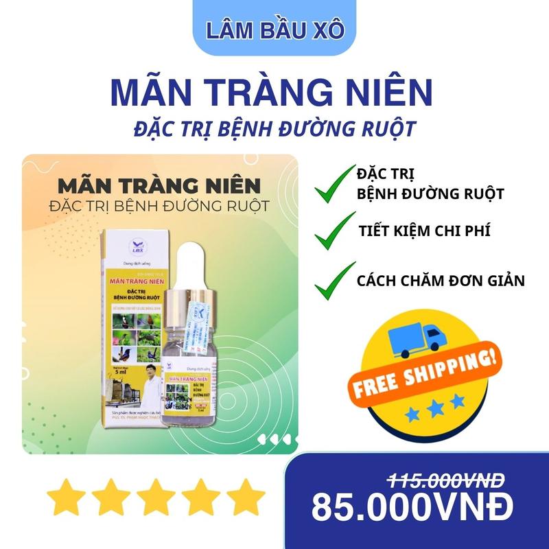  MÃN TRÀNG NIÊN -LBX  Dung dịch uống trị bệnh đường ruột trên tất cả các dòng chim cảnh của công ty Lâm Bầu Xô 5ml dễ sử dụng hiệu quả nhiều anh em nghệ nhân tin dùng 