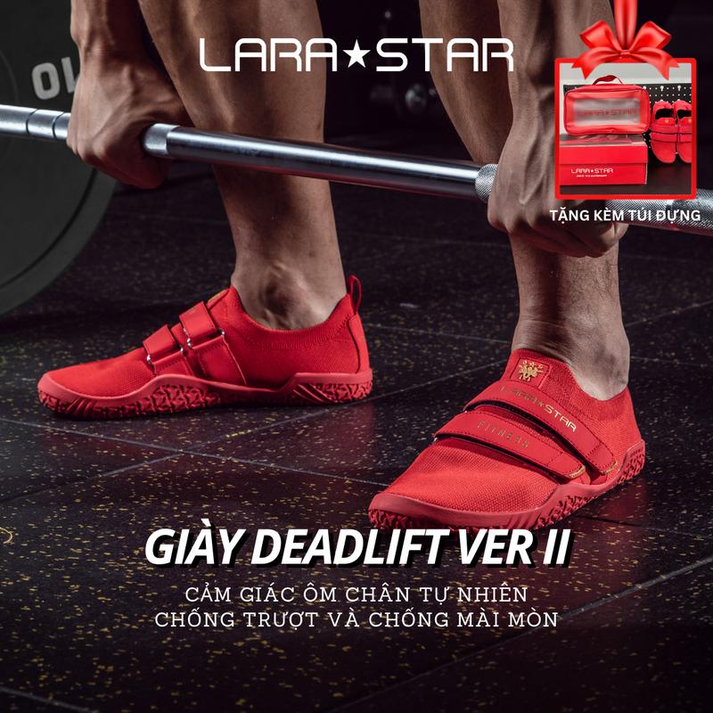  Giày Tập Deadlift Ver 2  Gym Nam Nữ Lara Star LS0021 Bám Sàn Chống Trơn Trượt Nhẹ - Êm Chân Thoáng Khí Độ Bền Cao Hỗ Trợ Bảo Vệ Chân 