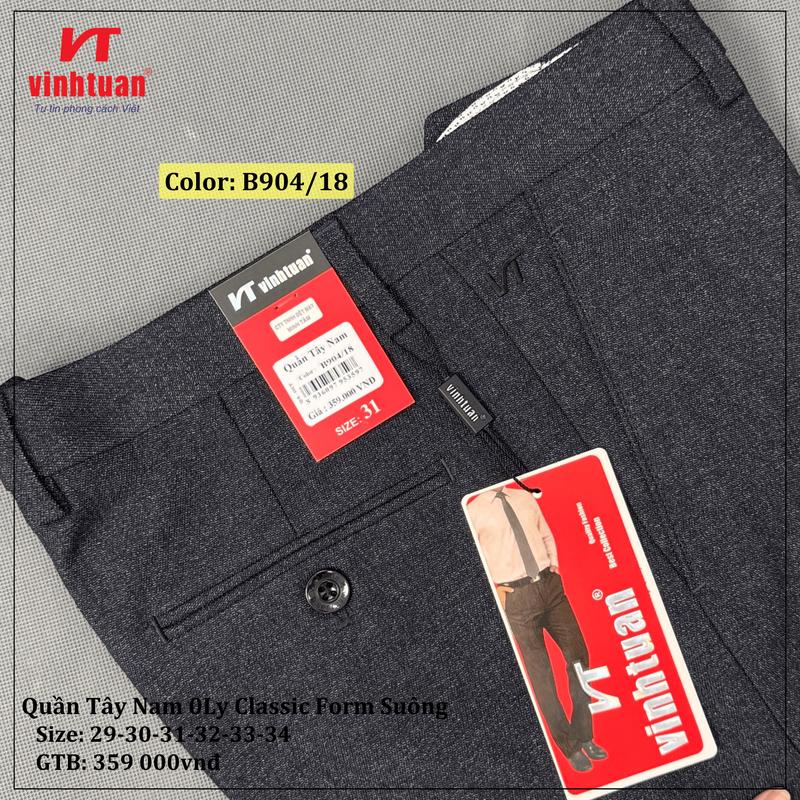 Quần Tây Nam Dáng Đứng 0Ly Vĩnh Tuấn Form Suông B904 - Sale Xả Kho, Size 29-40, Ống 18-22cm, Ong Menswear 2