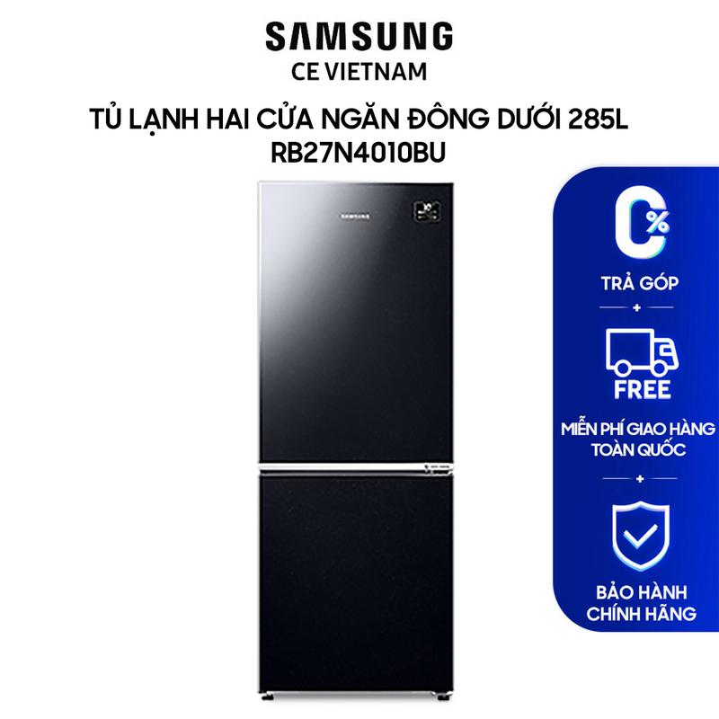   Freeship  Tủ Lạnh Samsung Ngăn Đông Dưới với Optimal Fresh Zone 285L màu Đen RB27N4010BU SV 