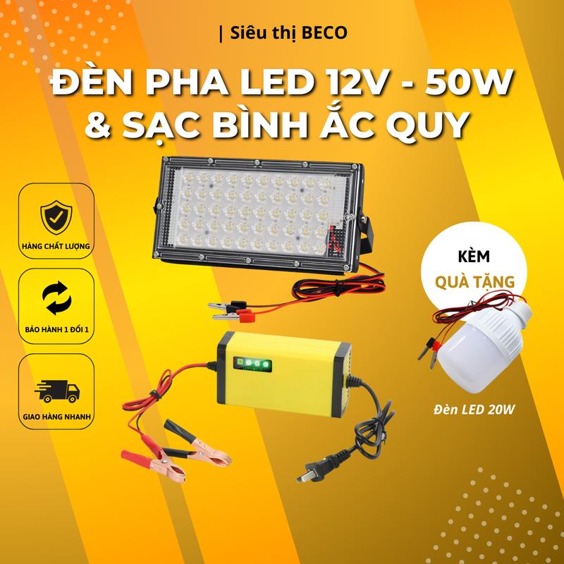    Quà Tặng Bóng Đèn LED 20W   Combo Đèn Pha LED Kẹp Bình 12V - 50W Dự Phòng Khi Mất Điện Và Bộ Sạc Ắc Quy 12V 4Ah – 30Ah Tự Ngắt Khi Đầy 