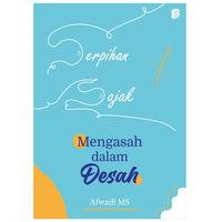 Gambar Buku Serpihan Sajak Mengasah dalam Desah Soft Cover dari bintangsemestabook Kab. Sleman 1 Tokopedia