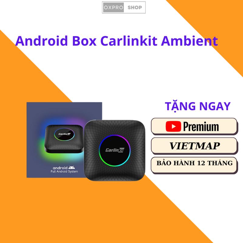 Bộ Android Box Chính Hãng Carlinkit Tbox Ambient Led Qualcomm 6225 tặng youtube premium , Vietmap S2 cho ô tô