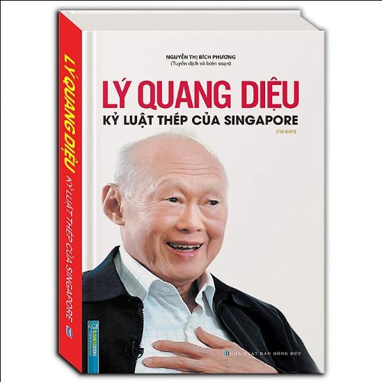 Product Introduction of Sách Lý Quang Diệu - Kỷ Luật Thép Của Singapore (Bìa Cứng) - Tái Bản 2