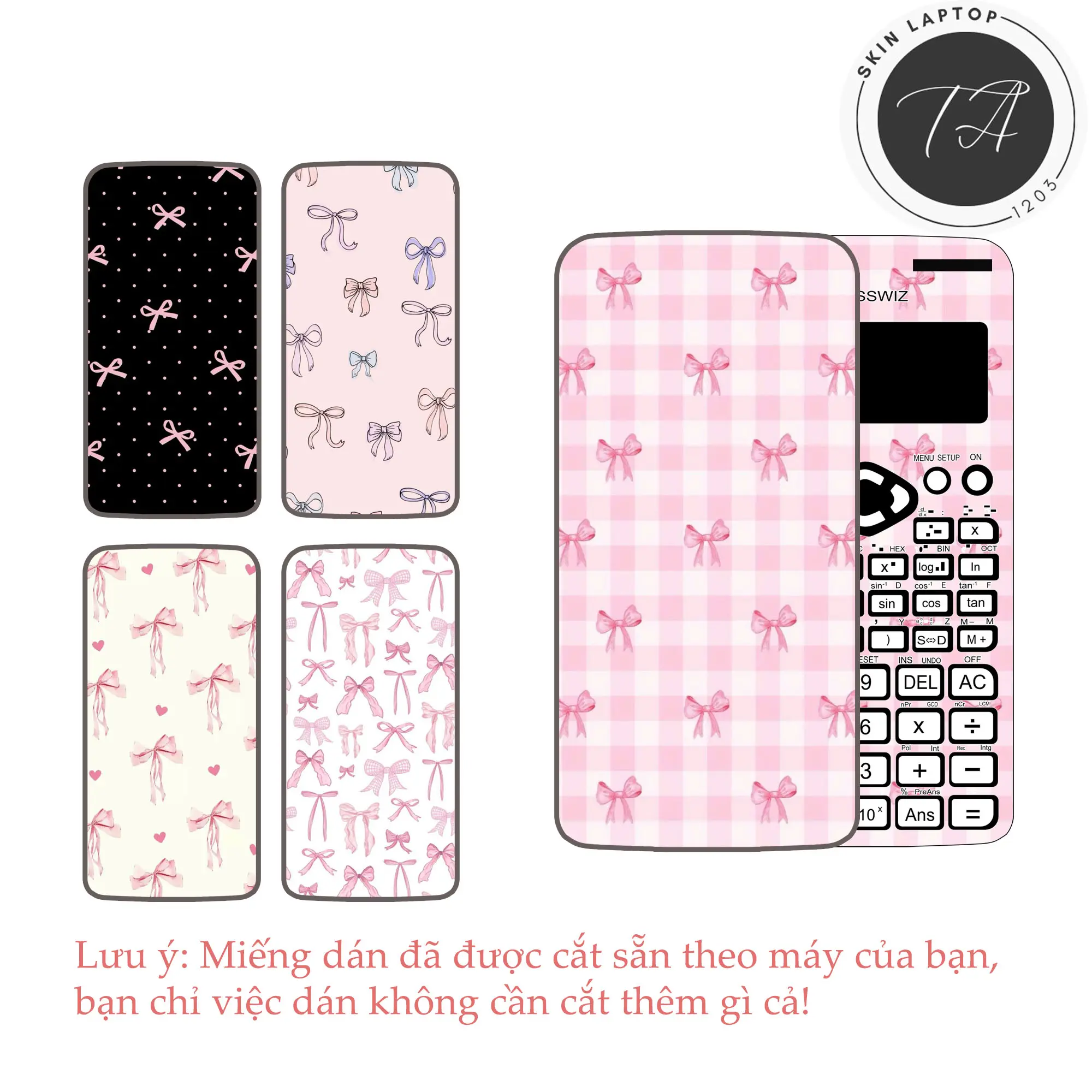 Miếng dán máy tính cầm tay Fx570, Fx580, Fx880,... hình Nơ Xinh đã cắt sẵn chống trầy xước , chống nước bảo vệ máy