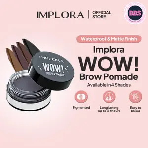 Implora Wow Brow Pomade 2.4gr - Eyebrow Pensil Alis Tahan Lama 24 Jam & Matte Finish - Medium Brown/Dark Brown/Dark Grey/Black - BPOM Terdaftar - Pigmented & Easy Blend