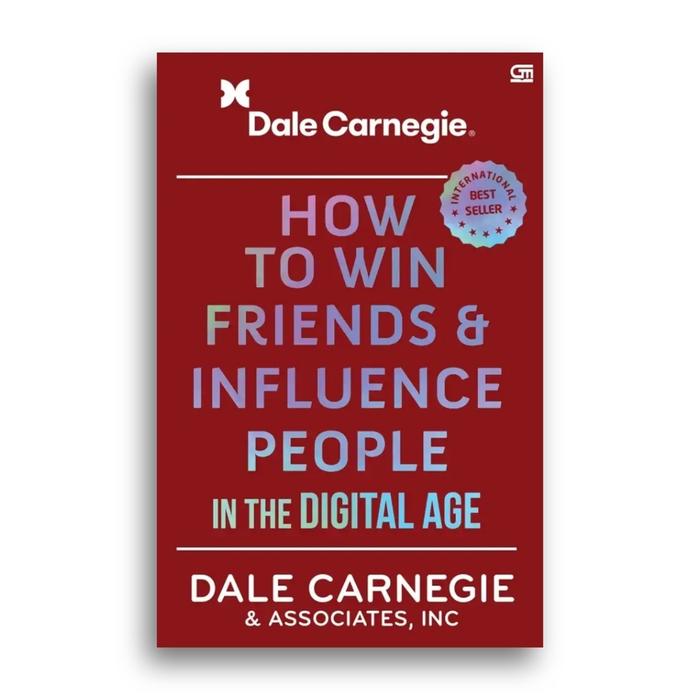 Gambar Buku How to Win Friends and Influence People in the Digital Age Dale Carnegie and Associates - -, - dari Literasi Kata Kota Yogyakarta Tokopedia