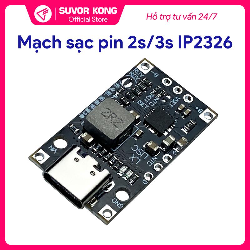 Mạch sạc pin 2s/3s IP2326 Type C hỗ trợ sạc nhanh QC2.0/3.0 15W