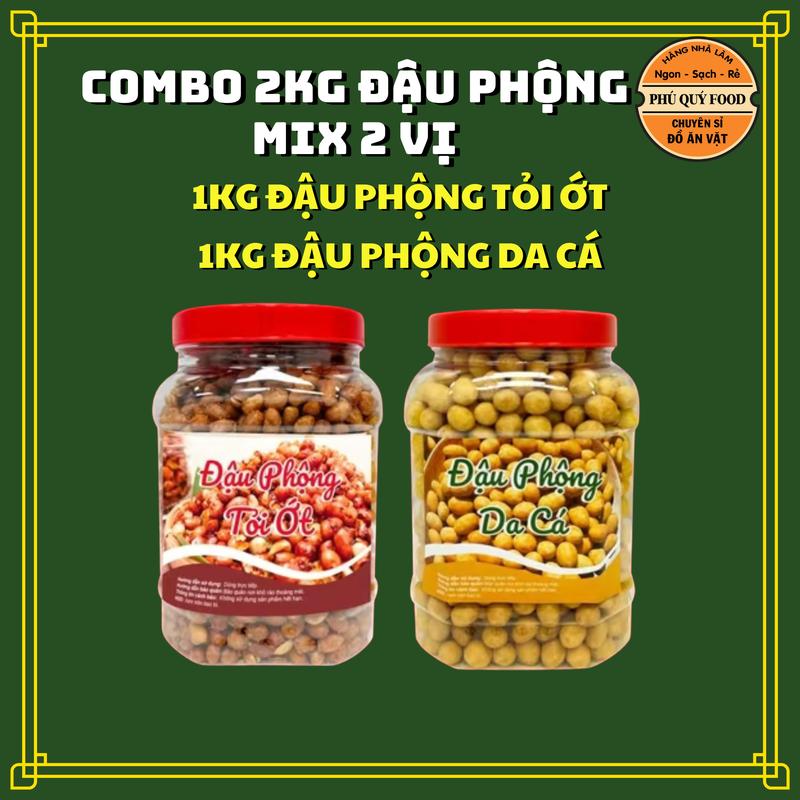 Combo 2Kg Đậu Mix 2 Vị 1Kg Đậu Phộng Cốt Dừa +1Kg Đậu Phộng Tỏi Ớt - PHÚ QUÝ FOOD