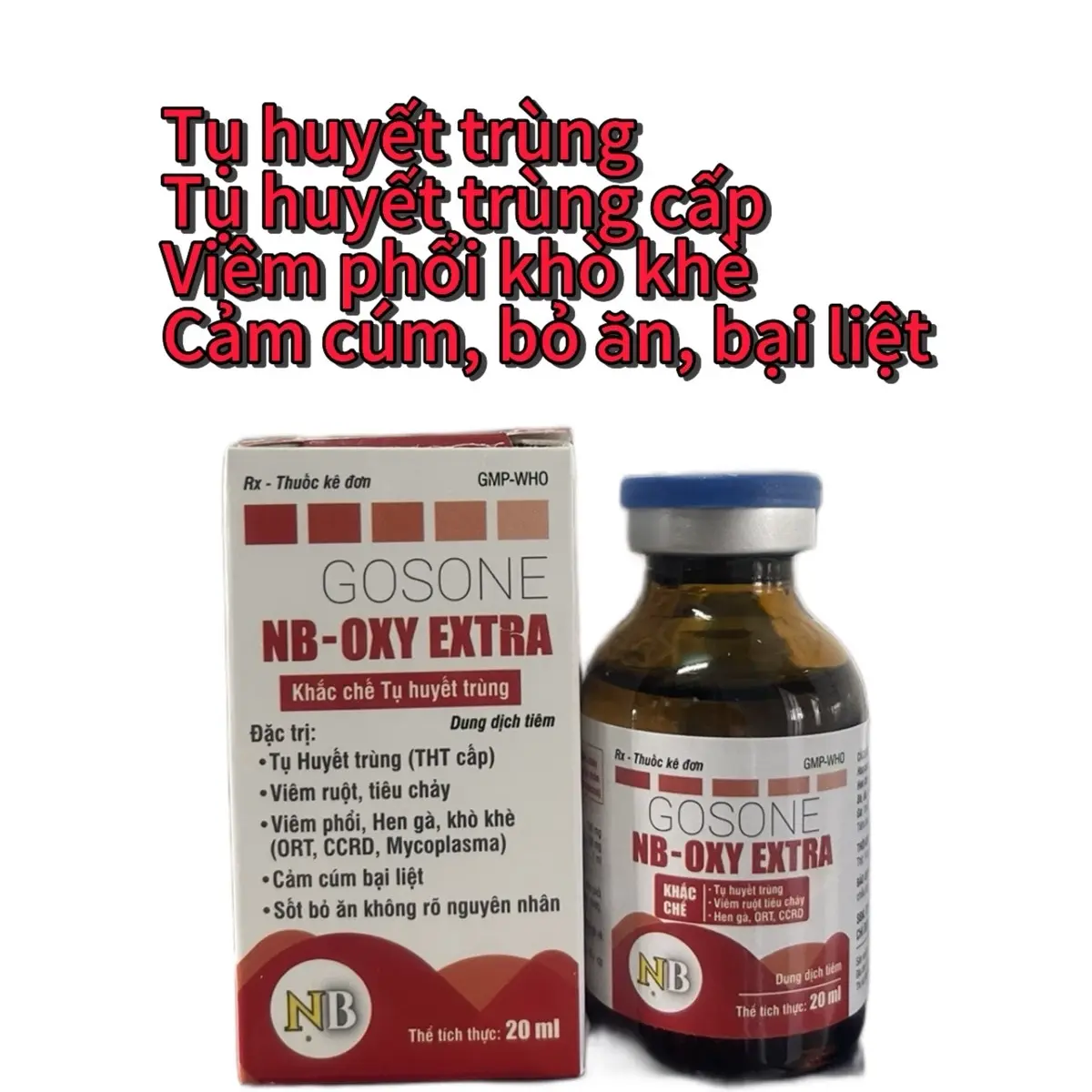 NB Oxy Extra tụ huyết trùng 20ml( thuốc bổ dinh dưỡng thú cưng)