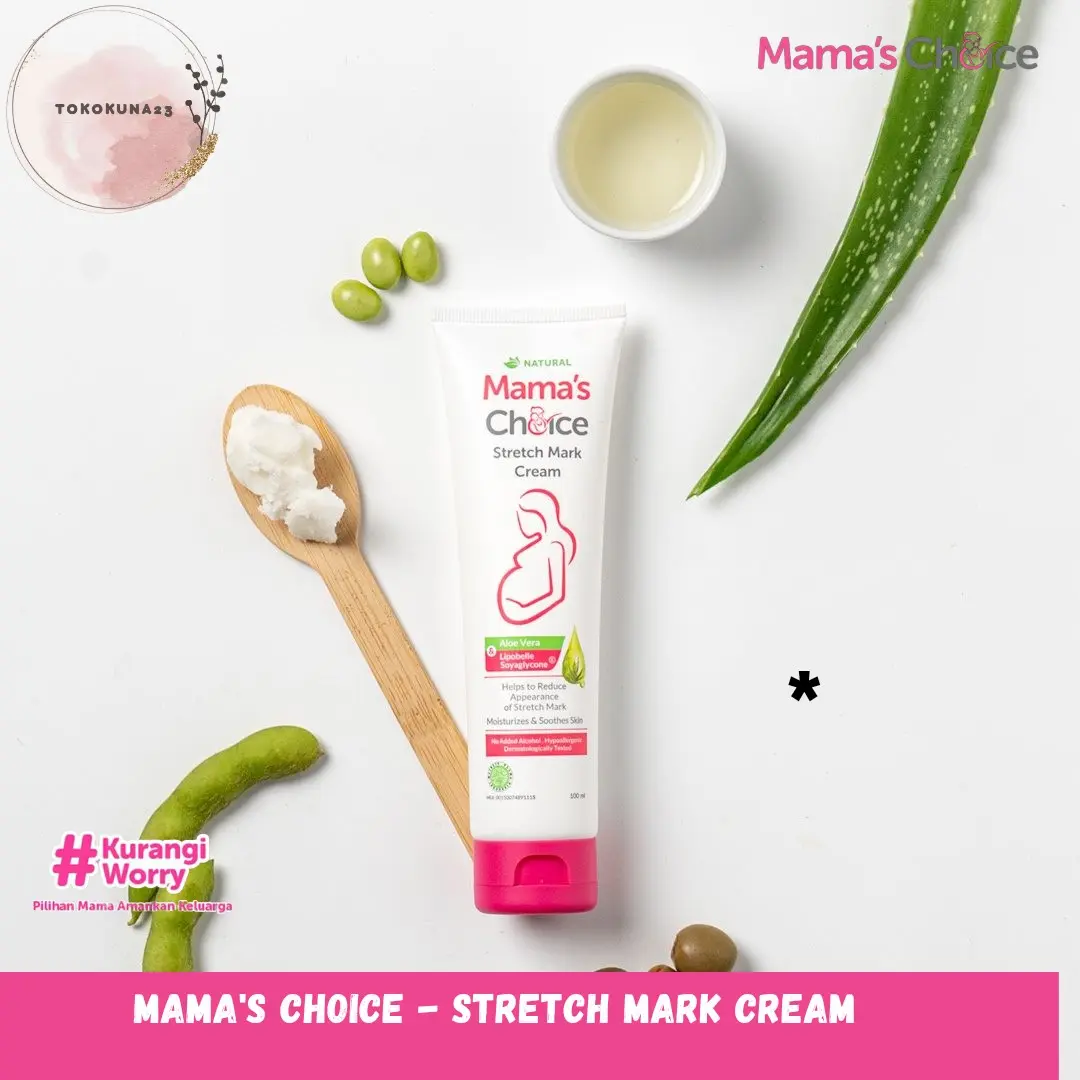 Mama's Choice - Stretch Mark Cream ( Memudarkan Selulit dan Melembutkan Kulit ) Kehamilan Hamil Perut Ibu