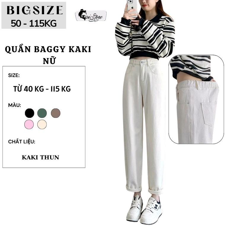  45-110KG Quần Baggy Kaki Nữ Bigsize Khóa Kéo Lưng Thun - Sói Store  Pants Women Kem Sọc 