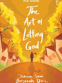 Gambar The Art Of Letting God Sebuah Seni Berserah Diri By Mizi Wahid - Reneturos - The Art Of Letting God dari jendelabook Kab. Klaten 2 Tokopedia