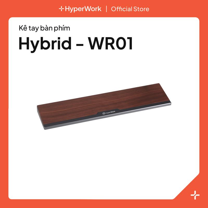 Kê tay bàn phím HyperWork Hybrid | WR01 nhôm CNC