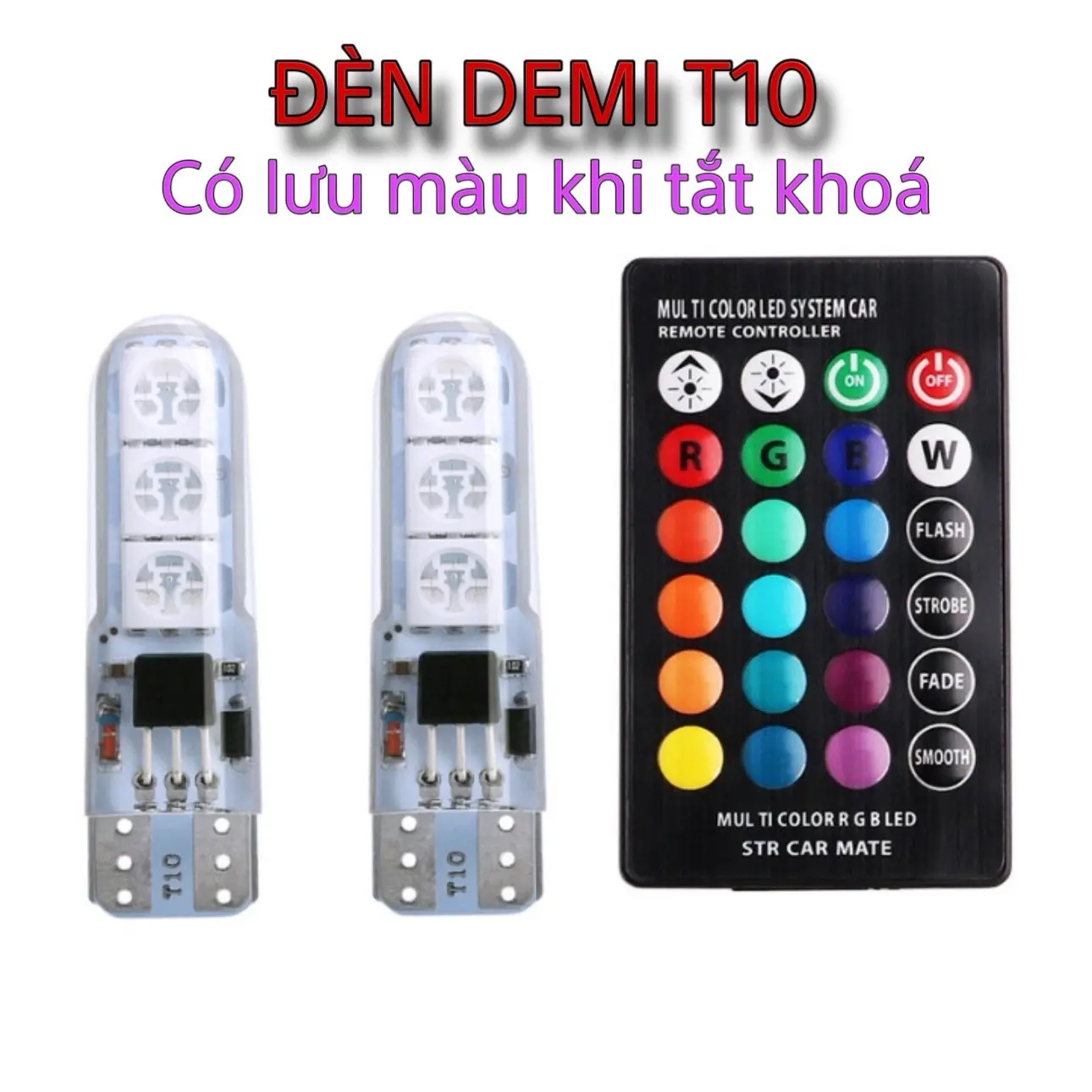 Đèn chỉnh màu T10(có lưu màu)