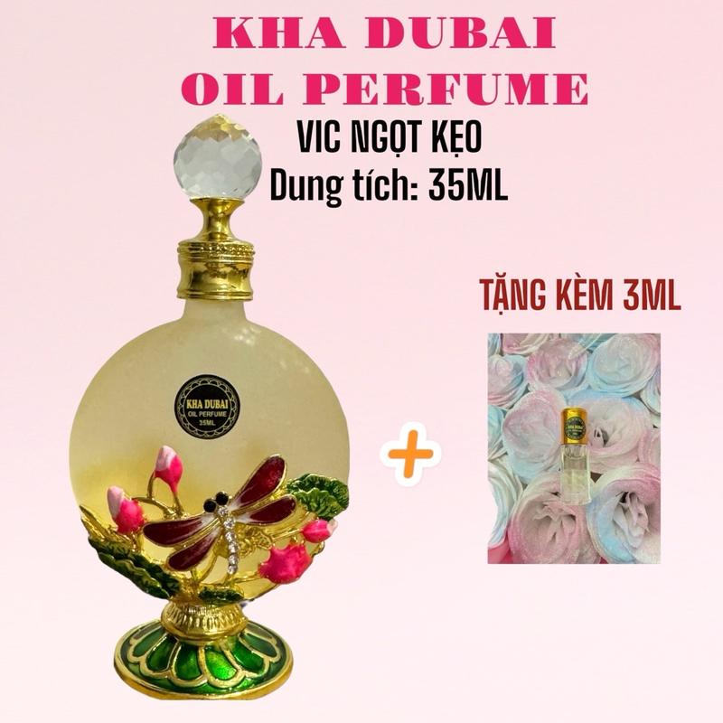   KÈM 3ML  VIC35 - Tinh dầu nước hoa Kha Dubai oil perfume 35ML mùi VIC ngọt kẹo dễ thương Nữ 