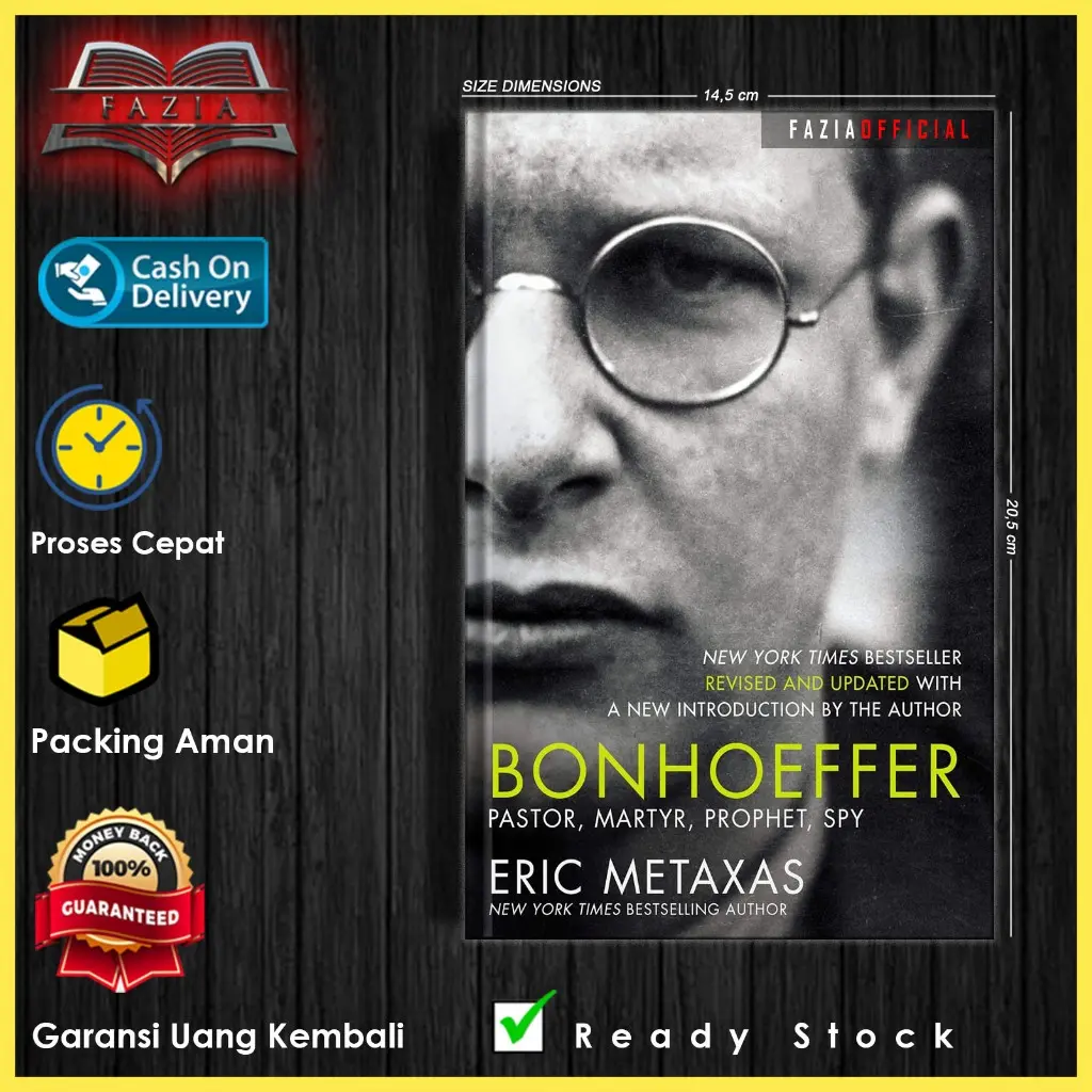 Bonhoeffer: Pastor, Martyr, Prophet, Spy by Eric Metaxas (English/Indonesia)