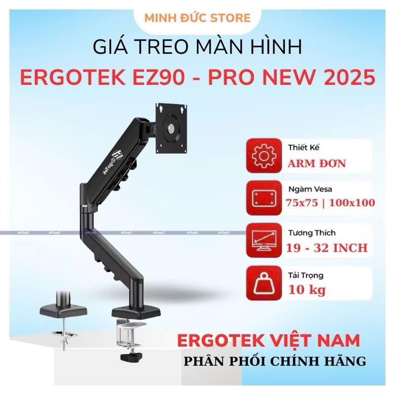  ￼ARM  Giá Treo Màn Hình Máy Tính ERGOTEK EZ90 PRO 19 - 32 Inch   Phiên Bản 2025   BH 12 Tháng 