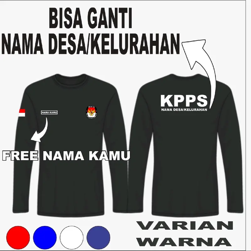 Kaos KPPS 2024 Lengan Panjang CUSTOM NAMA DESA + FREE NICKNAME 0