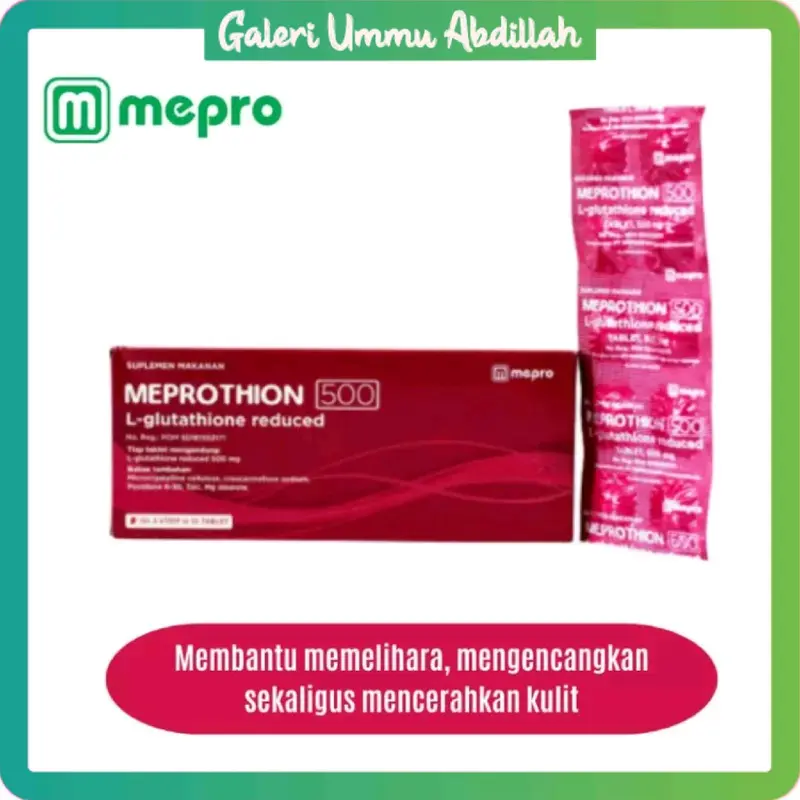 Bundling Meprothion 500mg + Proxidan 400IU Per BOX Isi 30 3