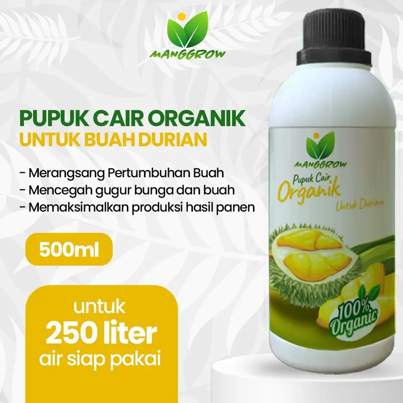 MANGGROW Fruit - Nutrisi Pupuk Organik Pohon Tanaman Durian | Booster Durian Kemasan 500ML dan 1000ml | Penyubur Buah, Bunga & Daun Durian Pupuk 1